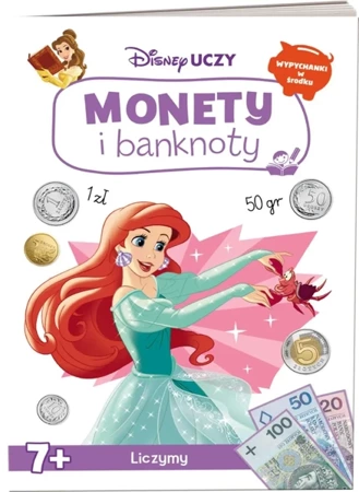 Disney Uczy. Monety i banknoty. Disney Księżniczka - praca zbiorowa