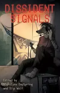 Dissident Signals - Dayspring Nighteyes