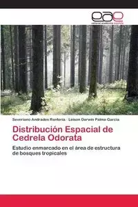 Distribución Espacial de Cedrela Odorata - Andrades Renteria Severiano