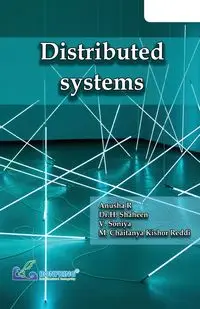 Distributed Systems - Anusha R.