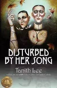 Disturbed by Her Song - Lee Tanith