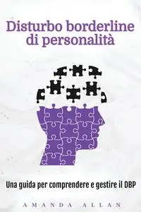 Disturbo borderline di personalità - Allan Amanda