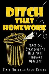 Ditch That Homework - Matt Miller