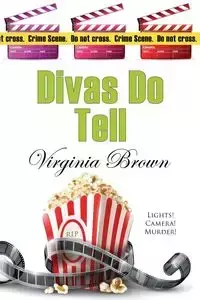 Divas Do Tell - Virginia Brown