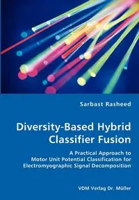 Diversity-Based Hybrid Classifier Fusion - Rasheed Sarbast