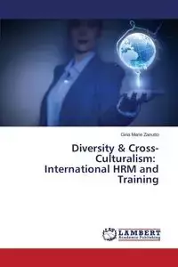 Diversity & Cross-Culturalism - Gina Marie Zanutto