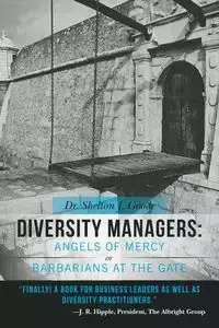 Diversity Managers - Shelton J. Goode