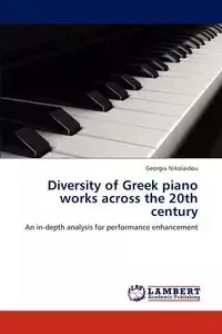 Diversity of Greek piano works across the 20th century - Georgia Nikolaidou