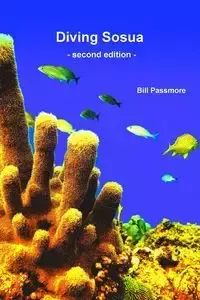 Diving Sosua - second edition - Bill Passmore