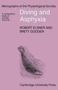 Diving and Asphyxia - Robert Elsner
