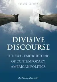 Divisive Discourse - Joseph Zompetti