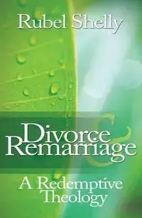 Divorce & Remarriage - Shelly Rubel