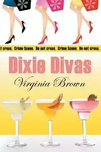 Dixie Divas - Virginia Brown