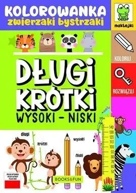 Długi - krótki. Wysoki - niski. Kolorowanka - praca zbiorowa