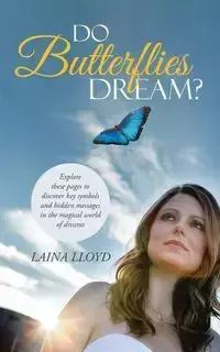 Do Butterflies Dream? - Lloyd Laina