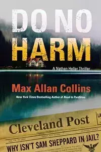 Do No Harm - MAX ALLAN COLLINS