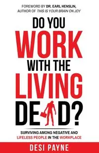 Do You Work with the Living Dead? - Payne Desi