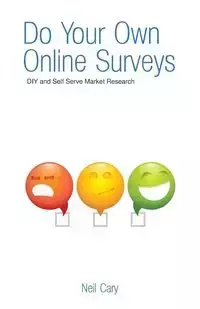 Do Your Own Online Surveys - Cary Neil