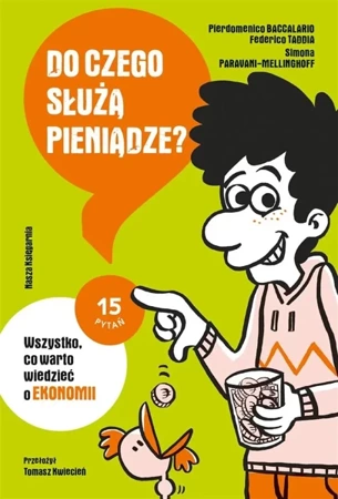 Do czego służą pieniądze? - praca zbiorowa