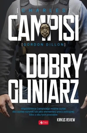 Dobry gliniarz - Charles Campisi, Gordon Dillow