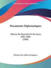 Documents Diplomatiques - Ministere Des Affaires Etrangeres