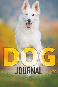 Dog Journal - Publishing LLC Speedy