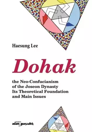 Dohak, the Neo-Confucianism of the Joseon... - Lee Haesung