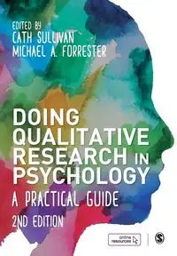 Doing Qualitative Research in Psychology - Sullivan Cath