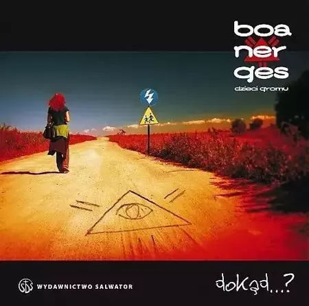 Dokąd...? Boanerges CD - Boanerges. Dzieci Gromu