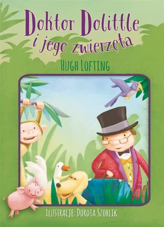 Doktor Dolittle i jego zwierzęta - Hugh Lofting