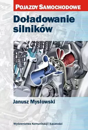 Doładowanie silników w.2016 - Janusz Mysłowski