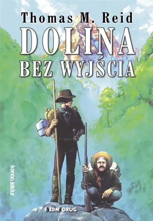 Dolina bez wyjścia - Thomas Reid M.