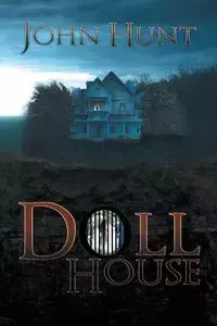 Doll House - John Hunt