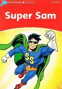 Dolphin Readers 2 Super Sam - Craig Wright