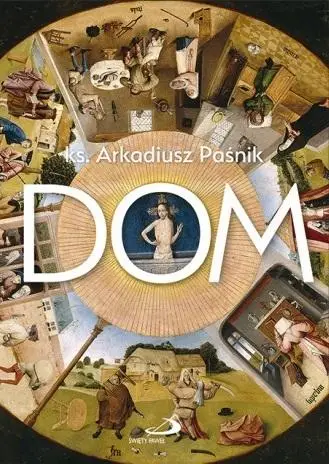 Dom - Arkadiusz Paśnik