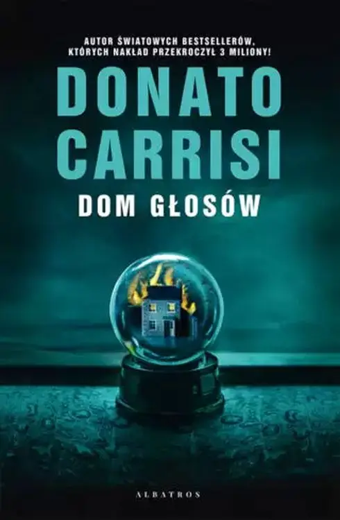 Dom głosów - Donato Carrisi