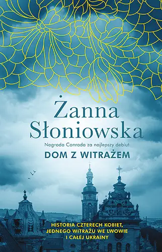 Dom z witrażem w.2022 - Żanna Słoniowska