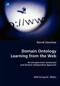 Domain Ontology Learning from the Web - David Sánchez