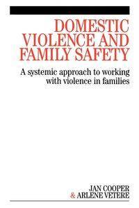 Domestic Violence and Family Safety - Cooper