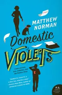 Domestic Violets - Norman Matthew