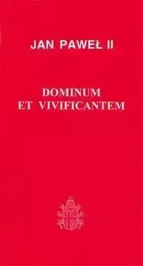 Dominium et Vivificantem - Jan Paweł II