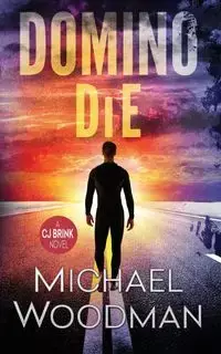 Domino Die - Michael Woodman