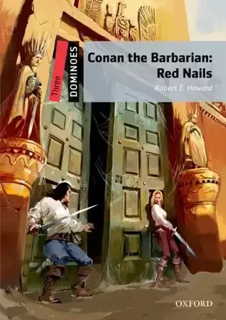 Dominoes New 3 Conan the Barbarian: Red Nails - E. Howard