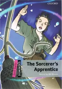 Dominoes Quick Starter: Sorcerer's Apprentice - Bill Bowler and Kanako Damerum