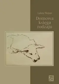 Domowa księga rodzaju - ŁUKASZ NICPAN