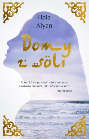 Domy z soli - Hala Alyan