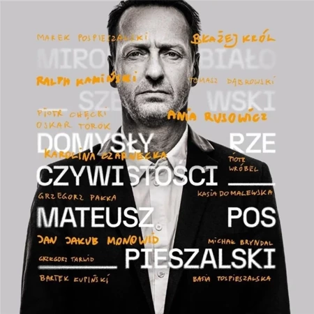 Domysły rzeczywistości CD - Mateusz Pospieszalski