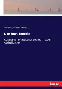 Don Juan Tenorio - Fastenrath Johannes