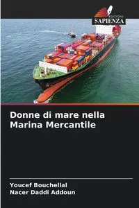 Donne di mare nella Marina Mercantile - BOUCHELLAL Youcef