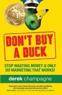 Don't Buy A Duck - Derek Champagne